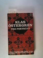 Tre Porträtt Östergren