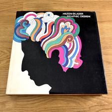 Milton Glaser: Graphic Design (The Overlook Press October 1973 prima edizione)