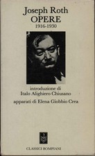 Opere 1916-1930 - Joseph Roth (Classici Bompiani) [1987]