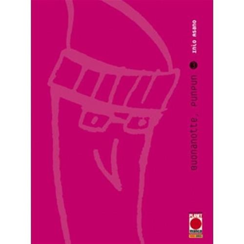 Buonanotte punpun ristampa - buonanotte,