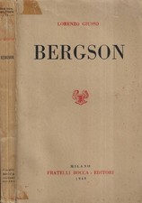 Bergson. . Lorenzo Giusso. 1949. IED.