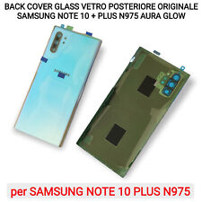 BACK COVER GLASS VETRO POSTERIORE ORIGINALE SAMSUNG NOTE 10 + PLUS N975 AURAGLOW