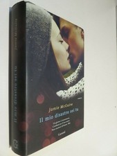 IL MIO DISASTRO SEI TU Jamie McGuire Garzanti 2014 romanzo libro di scritto da
