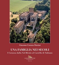Una famiglia nei secoli. I