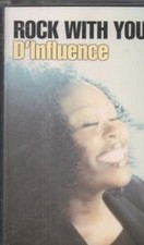 D'Influence Rock With You