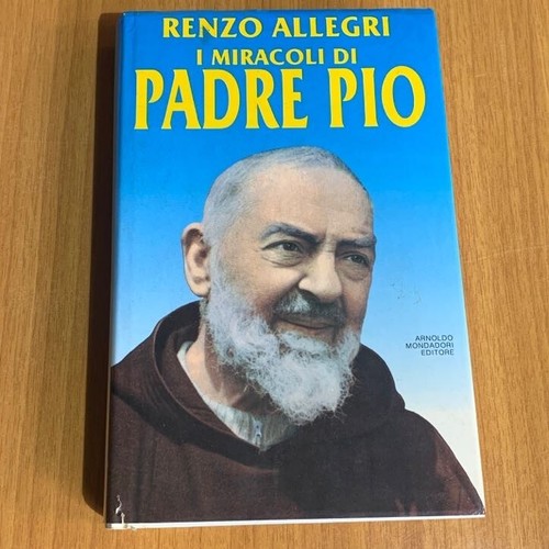 Miracoli padre pio - miracoli, pio.