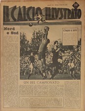 IL CALCIO ILLUSTRATO, 1945 ANNATA COMPLETA SCIOLTA COME NUOVA