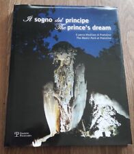 Il sogno del principe. Il parco Mediceo di Pratolino-The prince's dream