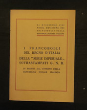 I FRANCOBOLLI DEL REGNO D'ITALIA SERIE IMPERIALE SOVRASTAMPATI REPUBBLICA SOCIAL