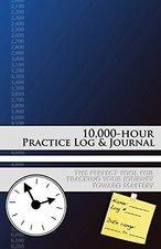 10,000-hour Practice Log &