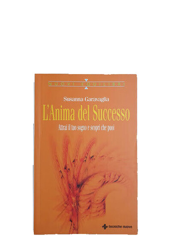 Anima del successo - l'anima, attrai