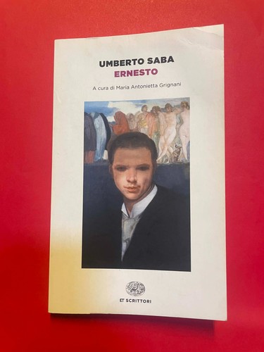 Ernesto umberto saba - ernesto, ed
