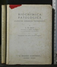 BIOCHIMICA PATOLOGICA. Gray