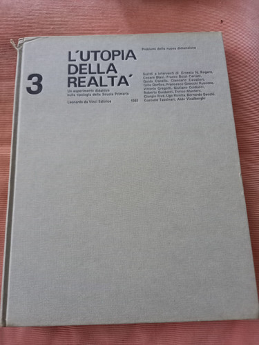 Utopia della realtà - della,