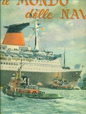 IL MONDO DELLE NAVI SCIENZE/TECNICA JEAN RIVERAIN SALANI 1963