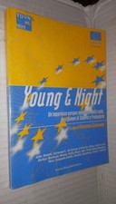 YOUNG E NIGHT Un esperienza