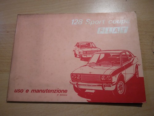 Fiat 128 sport - 128, libretto