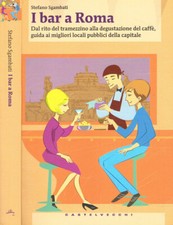I bar a Roma. . Stefano
