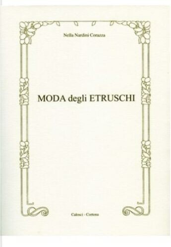 Moda degli etruschi - etruschi,, nella