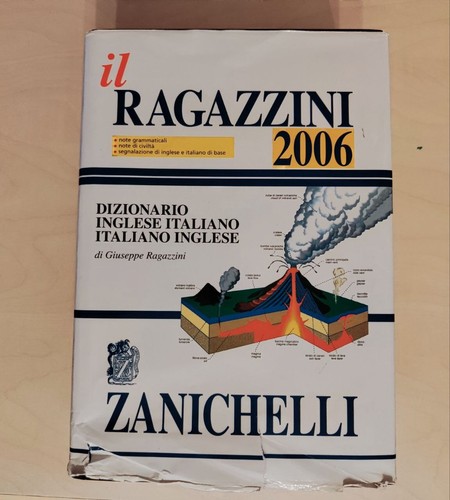Ragazzini 2006 dizionario - ragazzini, 2006.