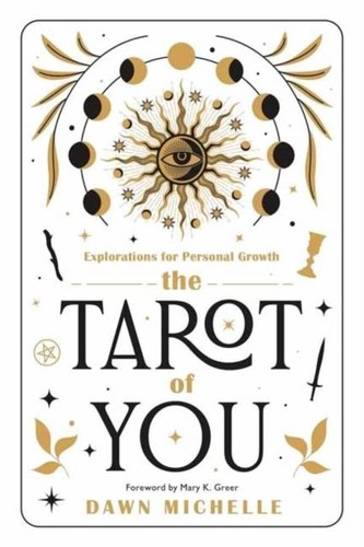 The tarot you explorations - tarot, you:
