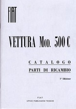 FIAT TOPOLINO  parti di ricambio  -500C ed.1949 -BERLINA -BELVEDERE-FURGONCINO -