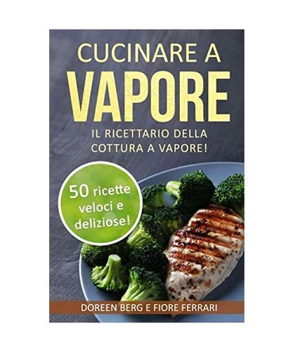 Cucinare vapore il - a,