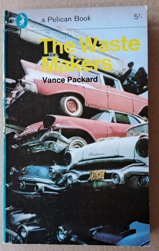 The waste makers vance - makers,