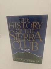 The History of the Sierra Club
