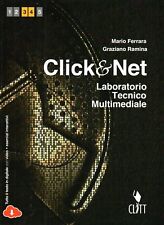 CLICK & NET Laboratorio tecnico multimediale - Ferrara - Ramina - Clitt editore
