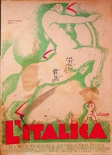 L'italica: rivista turistica mensile trilingue.: IV numero. Testi in italia