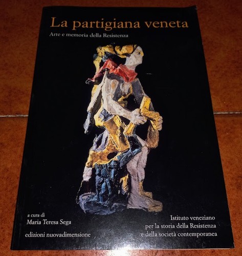 Partigiana veneta arte e - veneta,