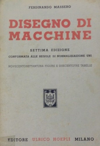 Disegno macchine 7 ed - di, macchine.