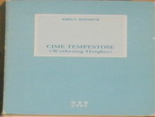 CIME TEMPESTOSE Bronte 1^'81 I GRANDI SCRITTORI STRANIERI UTET Grosso