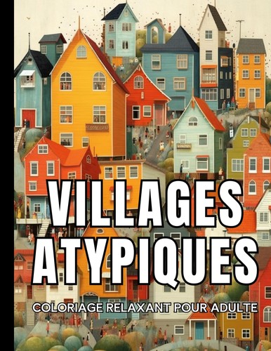 Villages atypiques color - ~,