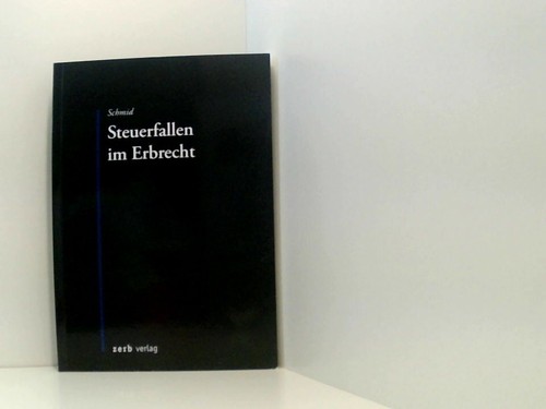 Steuerfallen erbrecht zerb - steuerfallen, (zerb