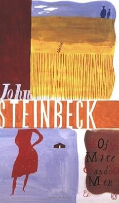 Mice and men steinbeck - of,
