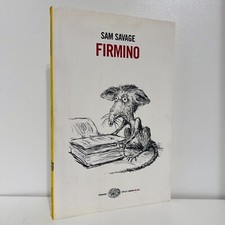 FIRMINO SAM SAVAGE EINAUDI LIBRO ROMANZO 1 ED EINAUDI STILE LIBERO BIG 2008