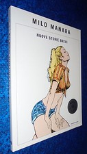 MILO MANARA:NUOVE STORIE