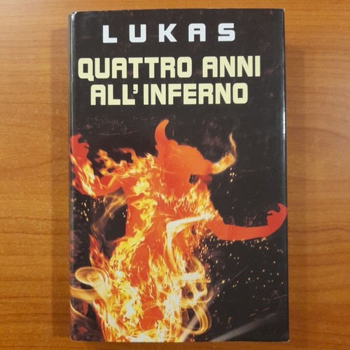 Quattro anni all inferno - quattro,