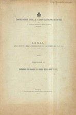 Annali dell'Officina per le esperienze di Architettura Navale. 1906. Fascicol...