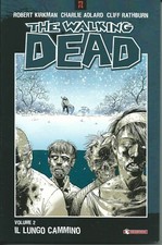 THE WALKING DEAD  VOLUME 2 " IL LUNGO CAMMINO "- ED.SALDAPRESS 2010 ( 3° RIST. )