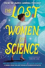 The Lost Women of Science -