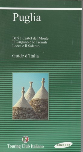 Guide italia puglia touring - d'italia,