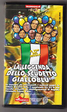VHS LA LEGGENDA DELLO SCUDETTO GIALLOBLU 1984/85-BAGNOLI CHIAMPAN FANNA MARADONA