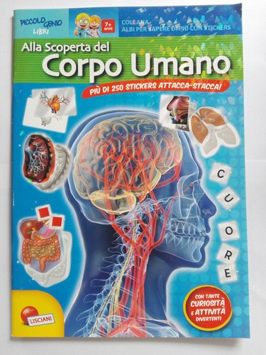 Alla scoperta del corpo umano - del,