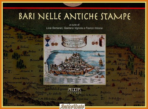Bari nelle antiche - bari,