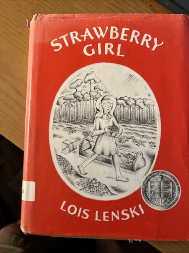 Strawberry girl lois lenski - -,