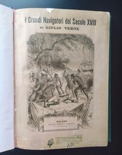 Giulio Verne-I grandi navigatori del secolo XVIII-Sonzogno-1896