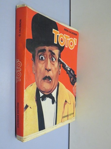 Toto orio caldiron gremese - toto’,